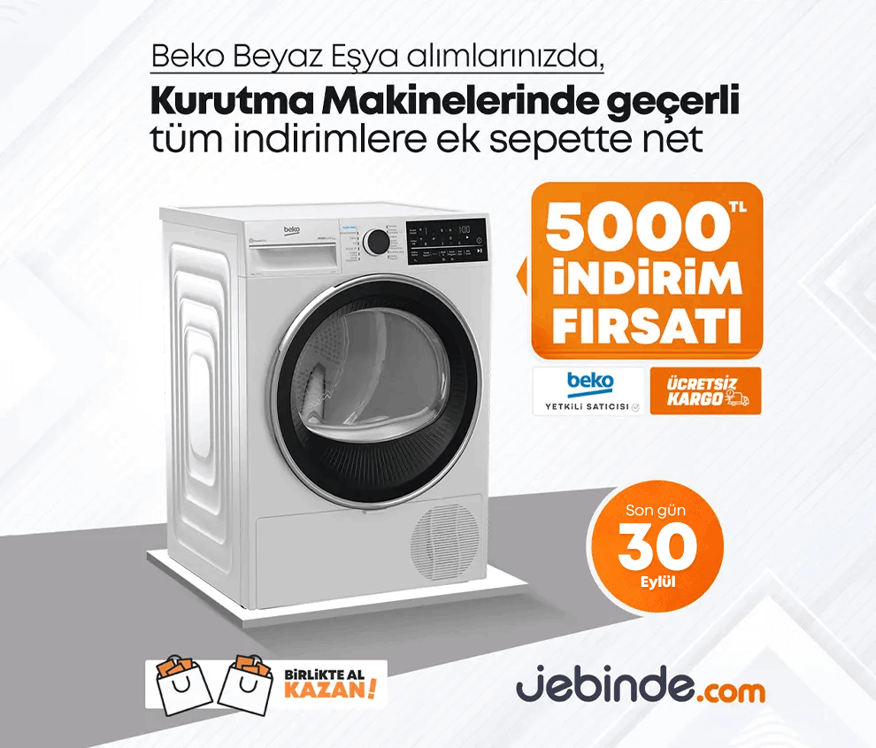 BİRLİKTE ALIMDA KURUTMA MAKİNESİNDE 5000 TL EKSTRA İNDİRİM